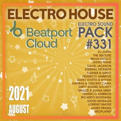 Va-Artists - Beatport Electro House: Sound Pack #331 (2021) MP3