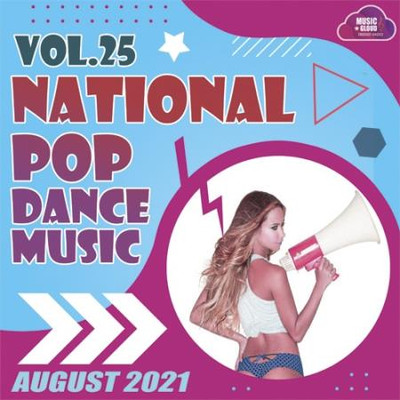 Va-Artists - National Pop Dance Music Vol.25 (2021) MP3