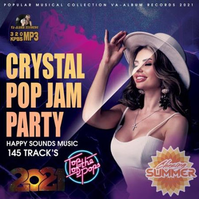 Va-Artists - Crystal Pop Jam Party (2021) MP3
