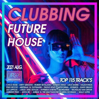 Va-Artists - NRW: Clubbing Future House (2021) MP3