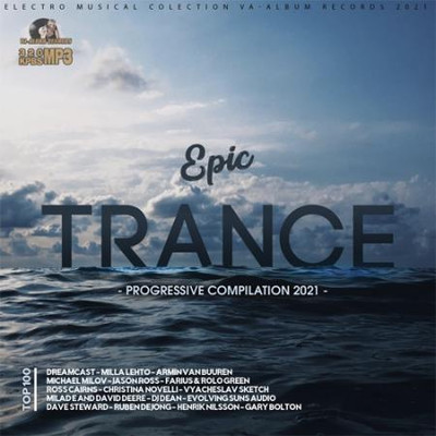 Va-Artists - Epic Trance: Progressive Edition (2021) MP3