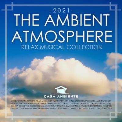 Va-Artists - The Ambient Atmosphere: Relax Musical Collection (2021)