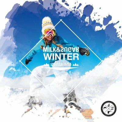 Va-Artists - Milk & Sugar Winter Sessions 2023 (Mixed by Milk & Sugar)