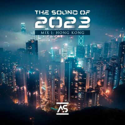 Va-Artists - The Sound of 2023 Mix 1: Hong Kong (2023) MP3