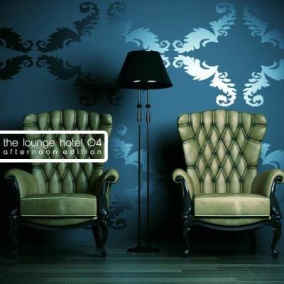 Va-Artists - The Lounge Hotel, Vol. 4 (Afternoon Edition) (2016) MP3