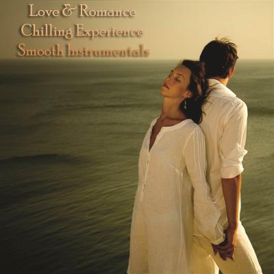 Va-Artists - Love & Romance Chilling Experience Smooth Instrumentals (