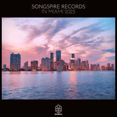 Va-Artists - Songspire Records In Miami 2023 (2023) MP3