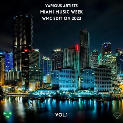 Va-Artists - Miami Music Week WMC Edition 2023 Vol 1 (2023) MP3