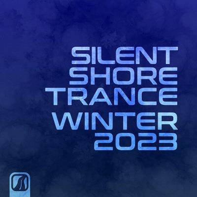 Va-Artists - Silent Shore Trance - Winter 2023 (2023) MP3