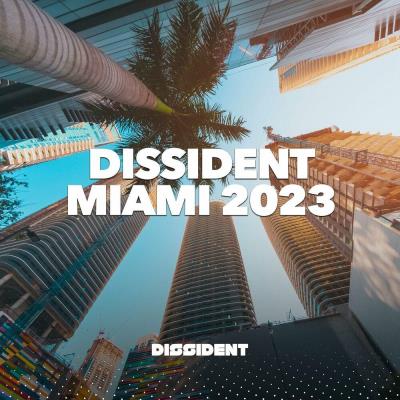 Va-Artists - Dissident Miami 2023 (2023) MP3