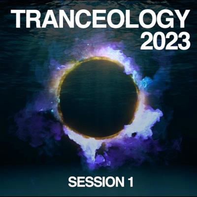 Va-Artists - Tranceology 2023 - Session 1 (2023) MP3