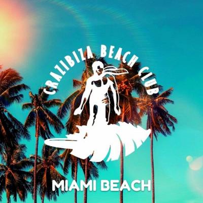 Va-Artists - Crazibiza Beach Club Miami Beach (2023) MP3