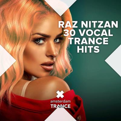 Va-Artists - Raz Nitzan - 30 Vocal Trance Hits (2023) MP3