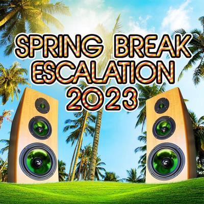 Va-Artists - Spring Break Escalation 2023 (2023) MP3