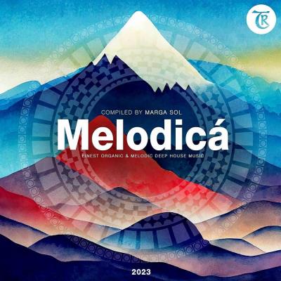 Va-Artists - Melodica 2023 (Compiled by Marga Sol) (2023) MP3
