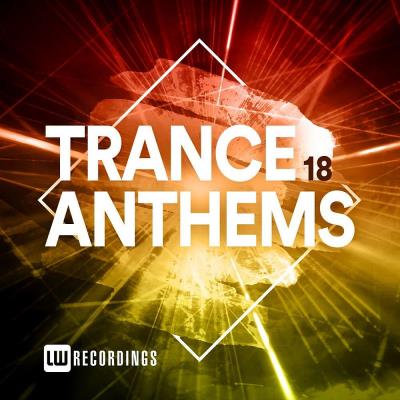 Va-Artists - Trance Anthems Vol 18 (2023) MP3