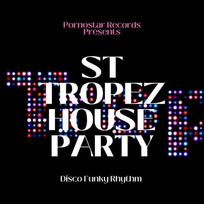 Va-Artists - St Tropez House Party (2023) MP3