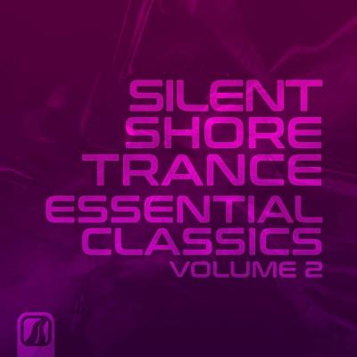 Va-Artists - Silent Shore Trance - Essential Classics Vol 2 (2023) MP3