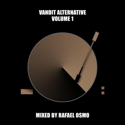 Va-Artists - VANDIT Alternative Vol 1 (Mixed by Rafael Osmo) (2023) MP