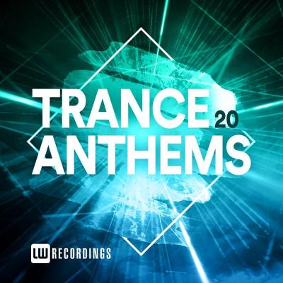 Va-Artists - Trance Anthems Vol 20 (2023) MP3