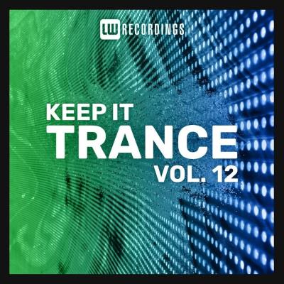 Va-Artists - Keep It Trance Vol 12 (2023) MP3