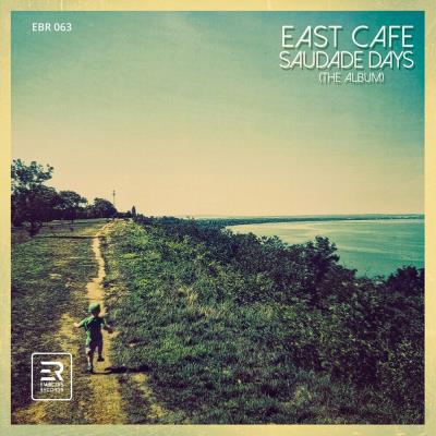 Va-Artists - East Cafe - Saudade Days (The Album) (2023) MP3