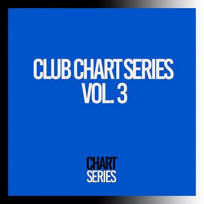 Va-Artists - Club Chart Series, Vol 3 (2023) MP3