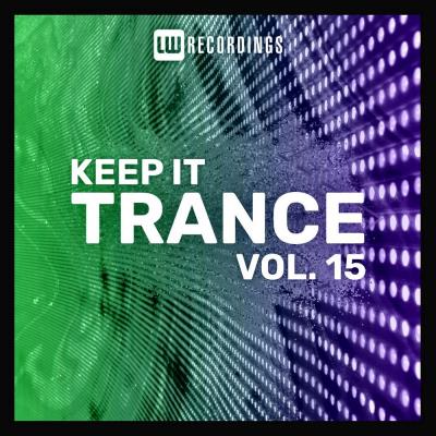 Va-Artists - Keep It Trance Vol 15 (2023) MP3