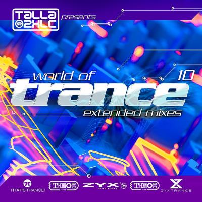 Va-Artists - Talla 2XLC pres. World Of Trance 10 (Extended Mixes) (202