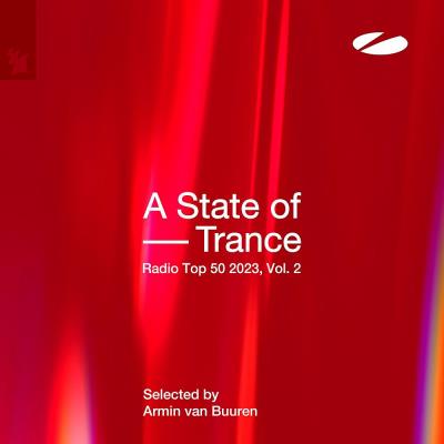 Va-Artists - A State Of Trance Radio Top 50 - 2023, Vol 2 (2023) MP3