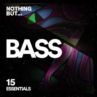 Va-Artists - Nothing But... Bass Essentials, Vol. 15 (2023) MP3