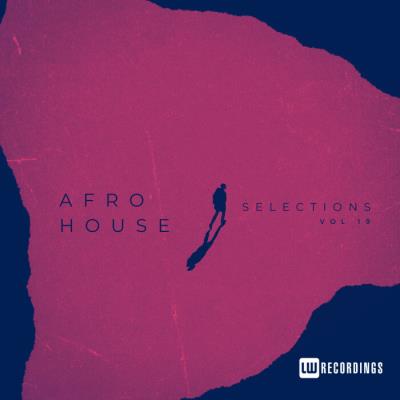 Va-Artists - Afro House Selections, Vol. 19 (2023) MP3