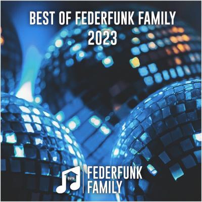 Va-Artists - Best Of FederFunk Family 2023 ! (2023) MP3