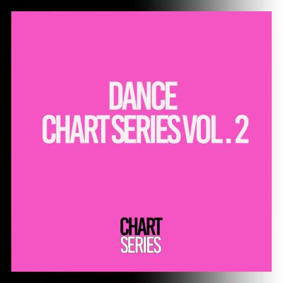 Va-Artists - Dance Chart Series, Vol. 2 (2023) MP3