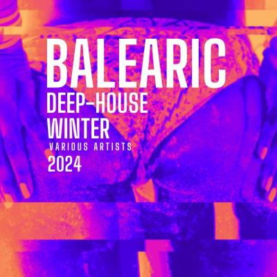 Va-Artists - Balearic Deep-House Winter 2024 (2023) MP3