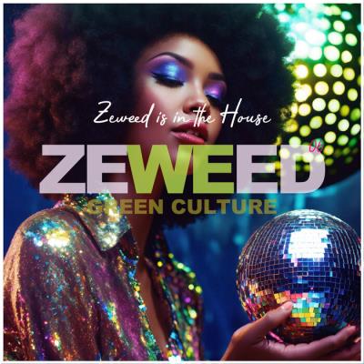 Va-Artists - Zeweed 06 (Zeweed Is in the House Green Culture) (2023) M