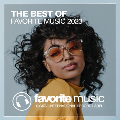 Va-Artists - The Best Of Favorite Music 2023 (2023) MP3