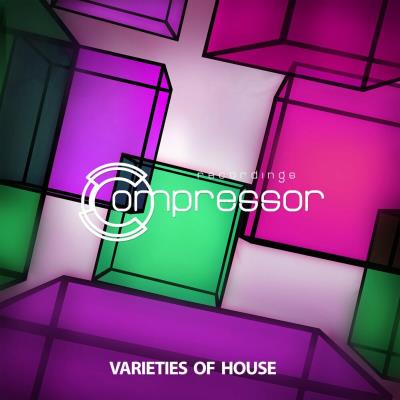 Va-Artists - Compressor Recordings - Varieties of House (2023) MP3