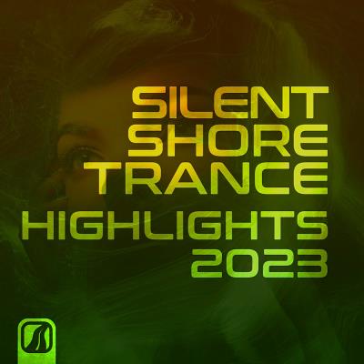 Va-Artists - Silent Shore Trance - Highlights 2023 (2024) MP3