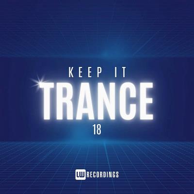 Va-Artists - Keep It Trance Vol 18 (2024) MP3