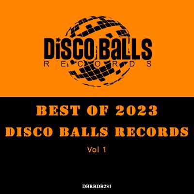 Va-Artists - Best Of Disco Balls Records 2023 Vol 1 (2023) MP3