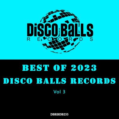 Va-Artists - Best Of Disco Balls Records 2023 Vol 3 (2024) MP3