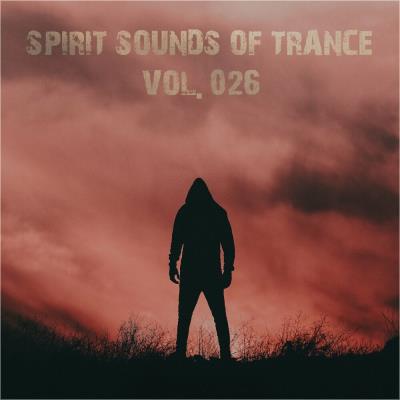 Va-Artists - Spirit Sounds Of Trance Vol 26 (2024) MP3