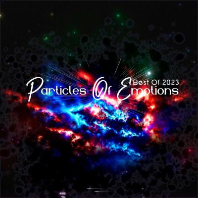Va-Artists - Particles of Emotions: Best of 2023 (Mixed by Domsky Tran