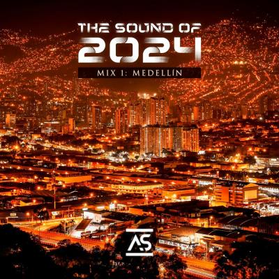 Va-Artists - The Sound of 2024 Mix 1: Medellín (2024) MP3
