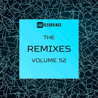 Va-Artists - The Remixes Vol 52 (2024) MP3