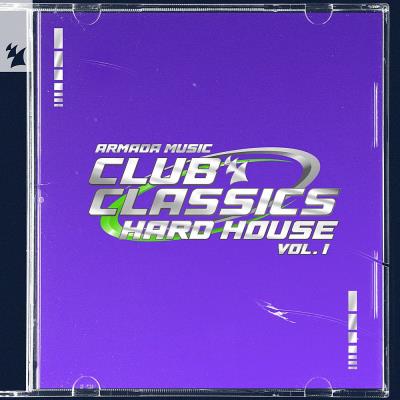 Va-Artists - Armada Music: Club Classics (Hard House Vol 1) (2024) MP3