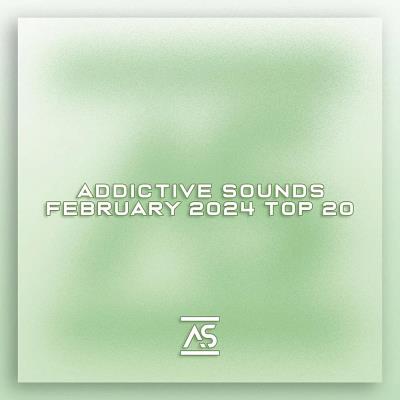 Va-Artists - Addictive Sounds February 2024 Top 20 (2024) MP3