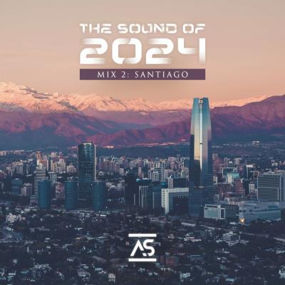 Va-Artists - The Sound of 2024 Mix 2: Santiago (2024) MP3