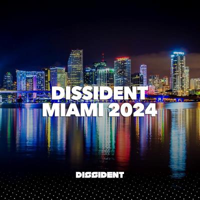 Va-Artists - Dissident Miami 2024 (2024) MP3